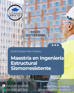 INSCRIBITE A NUESTRA MAESTRÍA EN INGENIERÍA ESTRUCTURAL SISMORRESISTENTE