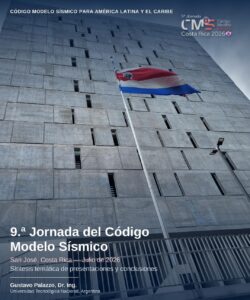 UTN EN LA 9.° JORNADA DEL CÓDIGO MODELO SÍSMICO PARA AMÉRICA LATINA Y EL CARIBE EN COSTA RICA